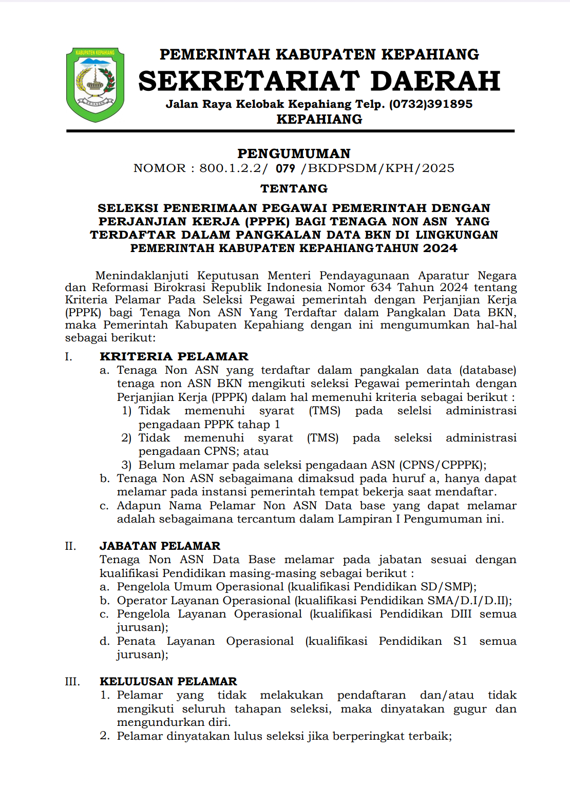 Pengumuman Seleksi Penerimaan Pegawai Pemerintah Dengan Perjanjian Kerja (PPPK) Bagi Tenaga Non ASN Yang Terdaftar Dalam Pangkalan Data (Database) BKN di lingkungan Pemerintah Kabupaten Kepahiang tahun 2024